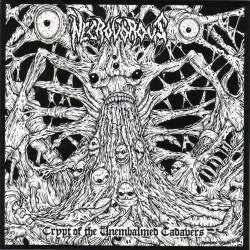 Necrovorous : Crypt of the Unembalmed Cadavers